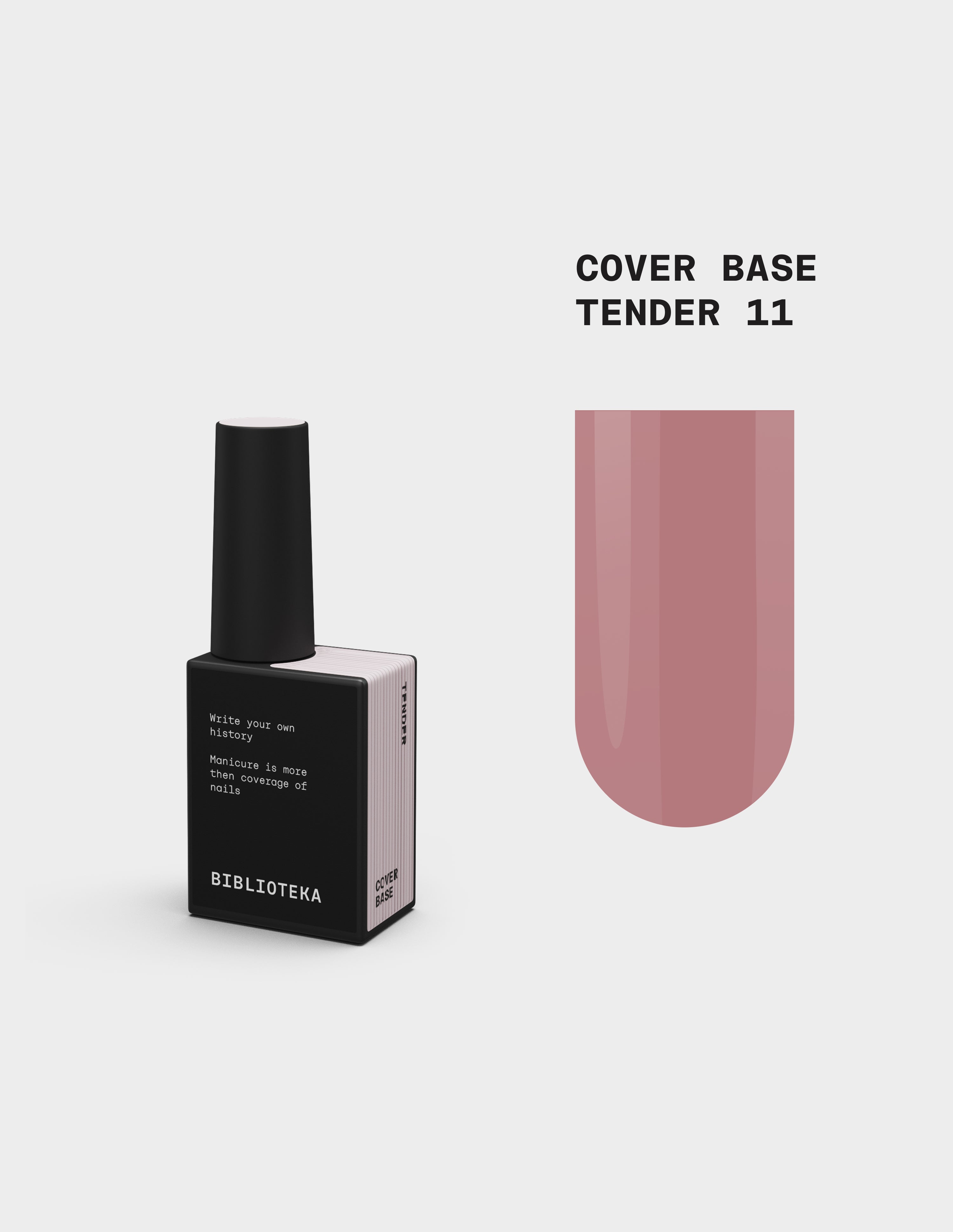 BIBLIOTEKA Cover Base № 11 Tender – Zart, 10 ml