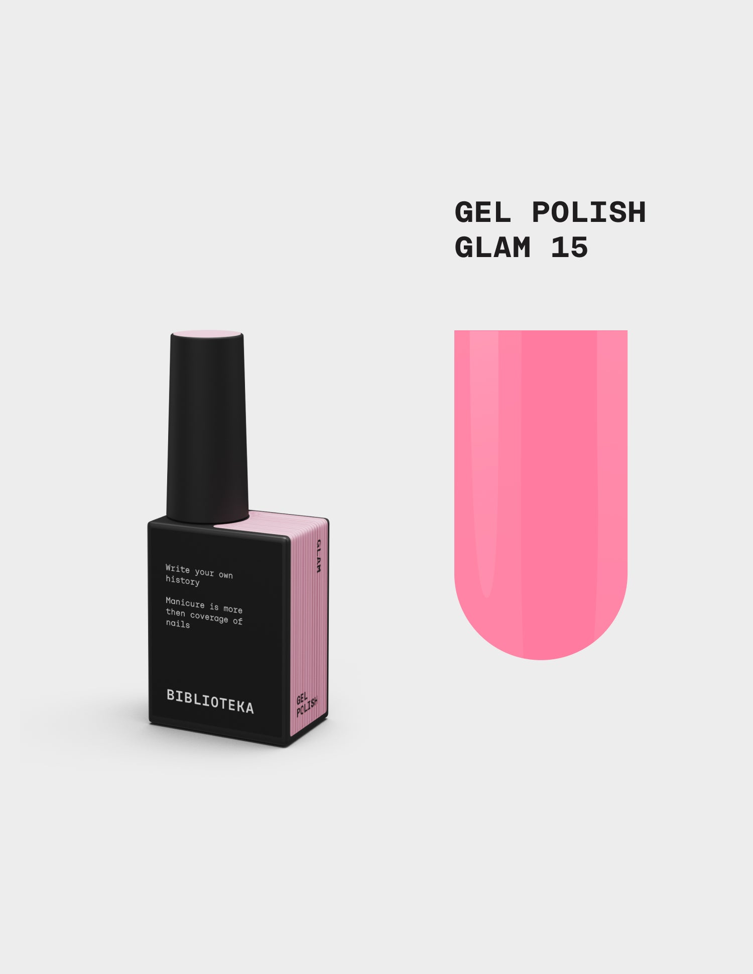 BIBLIOTEKA Gel Polishк № 15 Glam – Pink, 10 ml
